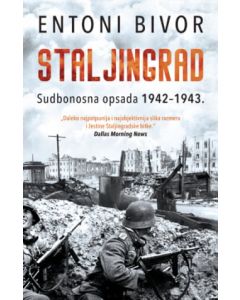 Staljingrad: Sudbonosna opsada 19421943. - 9788652148790