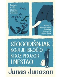 Stogodišnjak koji je iskočio kroz prozor i nestao - 9788652147472
