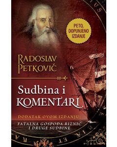 Sudbina i komentari  dopunjeno izdanje - 9788652144877