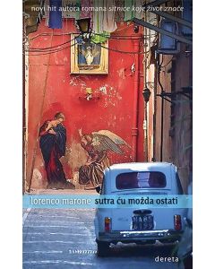 Sutra ću možda ostati II izdanje - 9788664574112