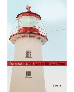 Sve će biti savršeno - 9788664574587
