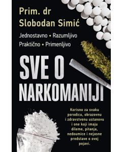 Sve o narkomaniji - 9788652130597