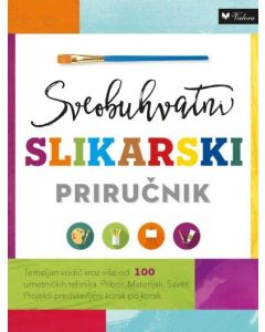 Sveobuhvatni slikarski priručnik - 9788662810847