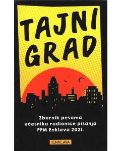 Tajni grad - zbornik pesama - 9788681360293