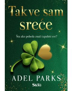 Takve sam sreće - Adel Parks - 1341-1-1