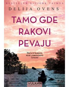 Tamo gde rakovi pevaju - 9788610030471