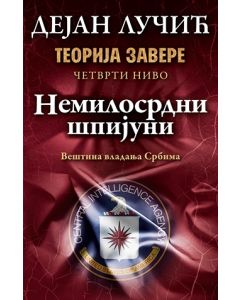 Teorija zavere IV: Nemilosrdni špijuni - 9788652119363