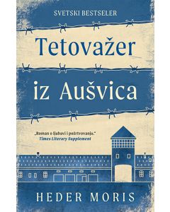 Tetovažer iz Aušvica - 9788652135035
