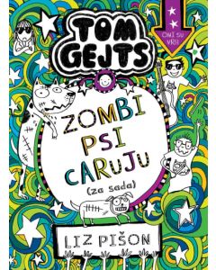 Tom Gejts  Zombi psi caruju (za sada) - 9788652149117