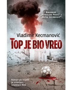 Top je bio vreo - 9788652114474