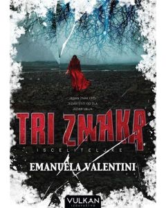 Tri znaka: Isceliteljke - 190571