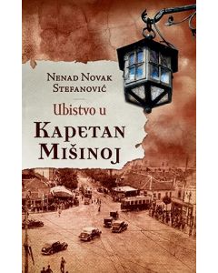 Ubistvo u Kapetan Mišinoj - 9788652121427
