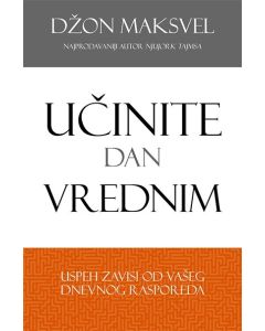 Učinite dan vrednim - 9788674786550