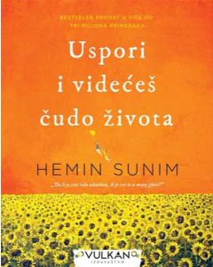 Uspori i videćeš čudo života - 9788610021202