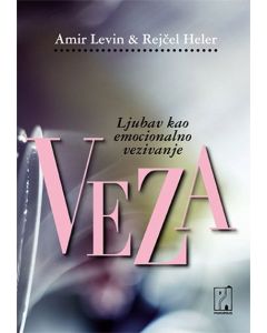 Veza - ljubav kao emocionalno vezivanje - 9788664230018