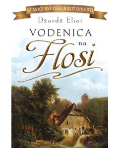 Vodenica na Flosi - tvrd povez - 9788652148066