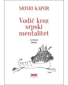 VODIČ KROZ SRPSKI MENTALITET