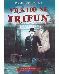 Vratio se Trifun - 9788676743629