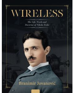 Wireless: The Life, Work and Doctrine of Nikola Tesla - 9788610018325