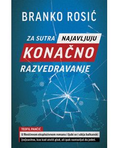 Za sutra najavljuju konačno razvedravanje - 9788652131723
