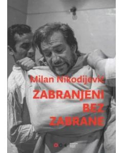 Zabranjeni bez zabrane - 9788672271249