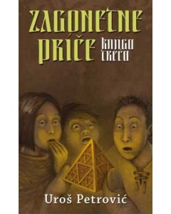 Zagonetne priče - knjiga treća - 9788674367285