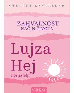 Zahvalnost: Način života - 9788610039948