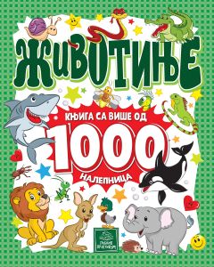 Životinje - Knjiga sa više od 1000 nalepnica - 1146