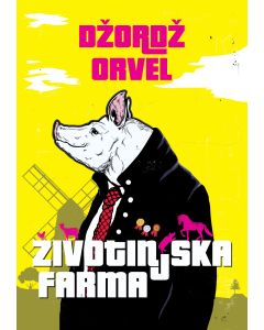 Životinjska farma - Džordž Orvel - 1667-1