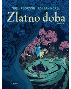 Zlatno doba knjiga 1 - 9788681740088