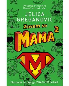 Zovem se mama 2 - 9788652127092