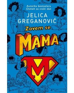 Zovem se mama - 9788652124541