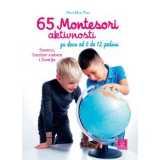 65 Montesori aktivnosti za decu od 6 do 12 godina