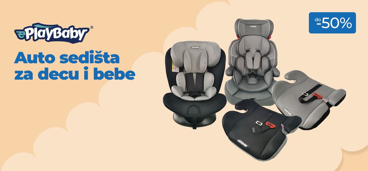 Eplaybaby auto sedišta za decu i bebe